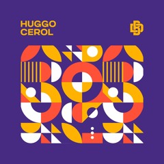Huggo - Cerol