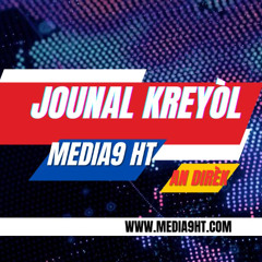 2025-07-22-JOUNAL KREYOL MEDIA9HAITI