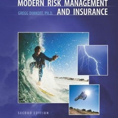 [Get] KINDLE PDF EBOOK EPUB Modern Risk Management and Insurance by  Gregg Dimkoff 📂