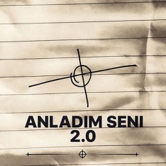 ANLADIM SENİ 2.0 (CANBOUNCE REMIX)
