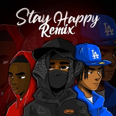 Stay Happy Remix - Tj, Tkandz & Noaah