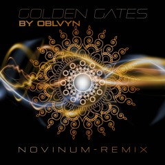 Oblvyn - Golden  Gates (NoVinum Remix) [Free Download]