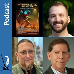 Writers & Illustrators of the Future Podcast 270. Calendar of Fools with Intergalactic Rejects