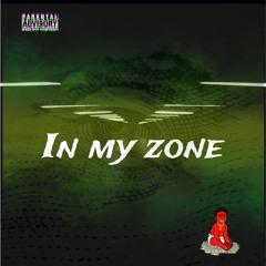 In My Zone (prod by GDS)