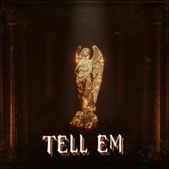 Chief Street - Tell Em
