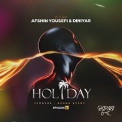 Holiday 1 - Dj Afshin & Dj Diniyar
