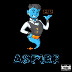 Aspire XXX - Ru$tick (Prod. E.B. Producer)