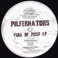The Pilfernators - Fuck The Police