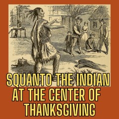 The Thanksgiving Story Of Squanto