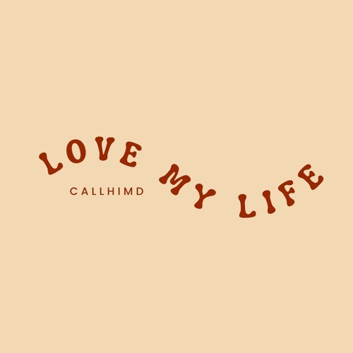 Love My Life