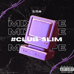 CLUB SLIM (VOL.1)