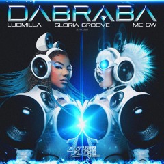 Ludmilla, Gloria Groove, VMC - Da Braba (Neri Mashup)
