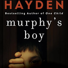[Access] PDF 💔 Murphy's Boy by  Torey L. Hayden PDF EBOOK EPUB KINDLE