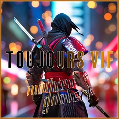 Toujours Vif ( Amapiano Mix)