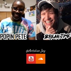 POPIN PETE | BREAKTIME INTERVIEW EP. 3