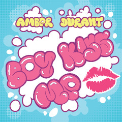 Boy Kiss Me (Extended) (FREE DL)