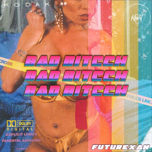 Bad Bitch (Prod by.Sawce Gawd) w/ Trinfinity & Ellipsis.