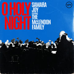 O Holy Night (feat. The McLendon Family)