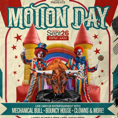 Motion Fridays 1 YEAR ANNIVERSARY|9.26.25|@MOREFIYAH_DREADD @N_FAZO_