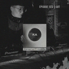 Lut - Klangangriff Podcast #123