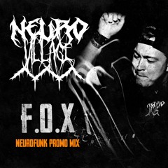 F.O.X l Neurofunk Promo Mix