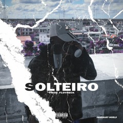 Patricio - Solteiro (Prod.Floyneck)