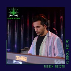 Jessin Neijts - Clinical Mix #3