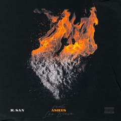 ashes (feat. Lee Brave)