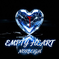 EMPTY HEART