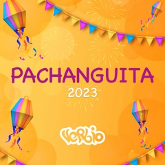 Dj Verbio - Pachanguita 2023