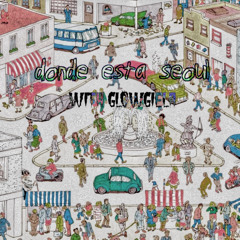 Buscando A Seoul w glowgiela (seoul)