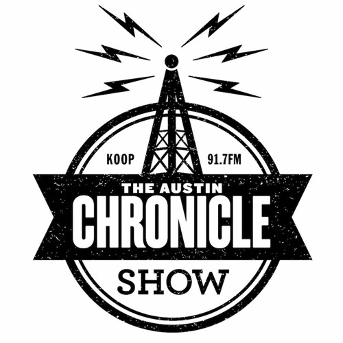 The Austin Chronicle Show: August 27, 2021