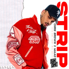Chris Brown x MAAD - Strip (Six.ONE VAMPMix Edit)