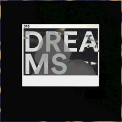 DREAMS