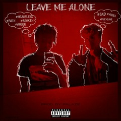 Leave me alone (ft. J Clu) [Prod. Palaze]