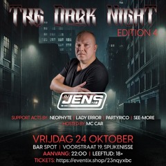DJ Jens @ The Darknight - Edition 4  24-10-2025