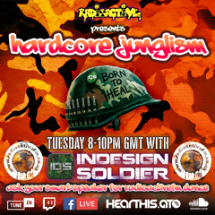 Hardcore Junglism | 26th May 2026