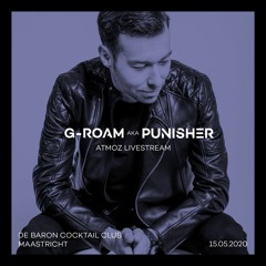 Atmoz Livestream [2 hrs ] w/ G-Roam (aka Punisher) | 15.05.2020