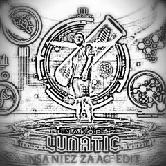 Lunakorpz - LUNATIC (INSANIEZ ZAAG EDIT)