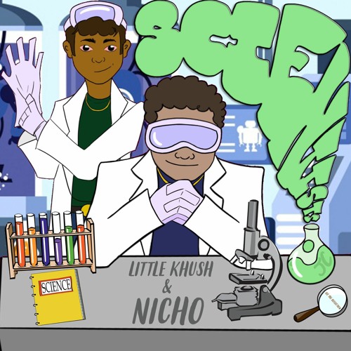 scientists (ft. nicho)