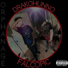 Orphanage (ft.DrakoHunno)