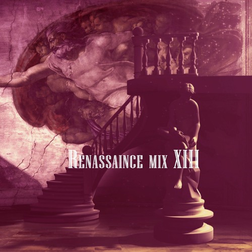 RENAISSANCE Mix 13