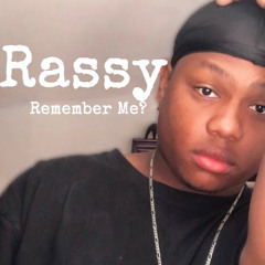 Young Rassy- Remember Me? (Industry Diss) [Official Audio]