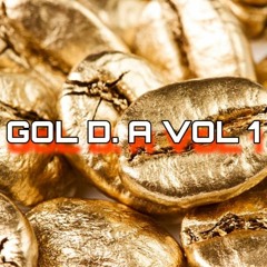 GOL D. A VOL 1 !!