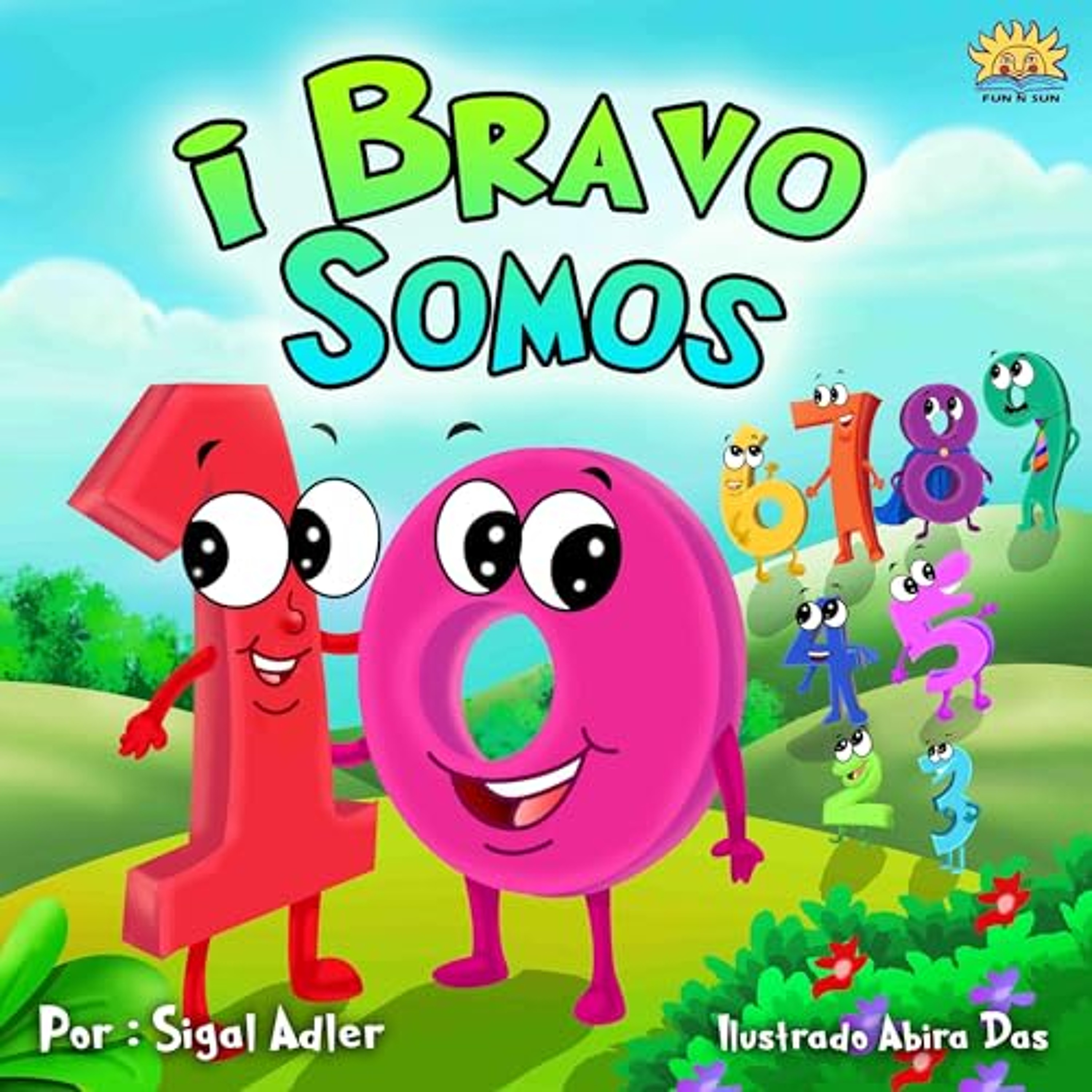 children's Spanish books: "Bravo Somos 10": Libro en Español para niños (Spanish Edition) (series book ) Cuento para Dormir (cuentos infantiles en español) kids spanish picture book beginner readers (Audiolibro) | Prueba Gratis