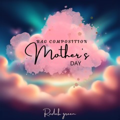 Mothers Day Rag