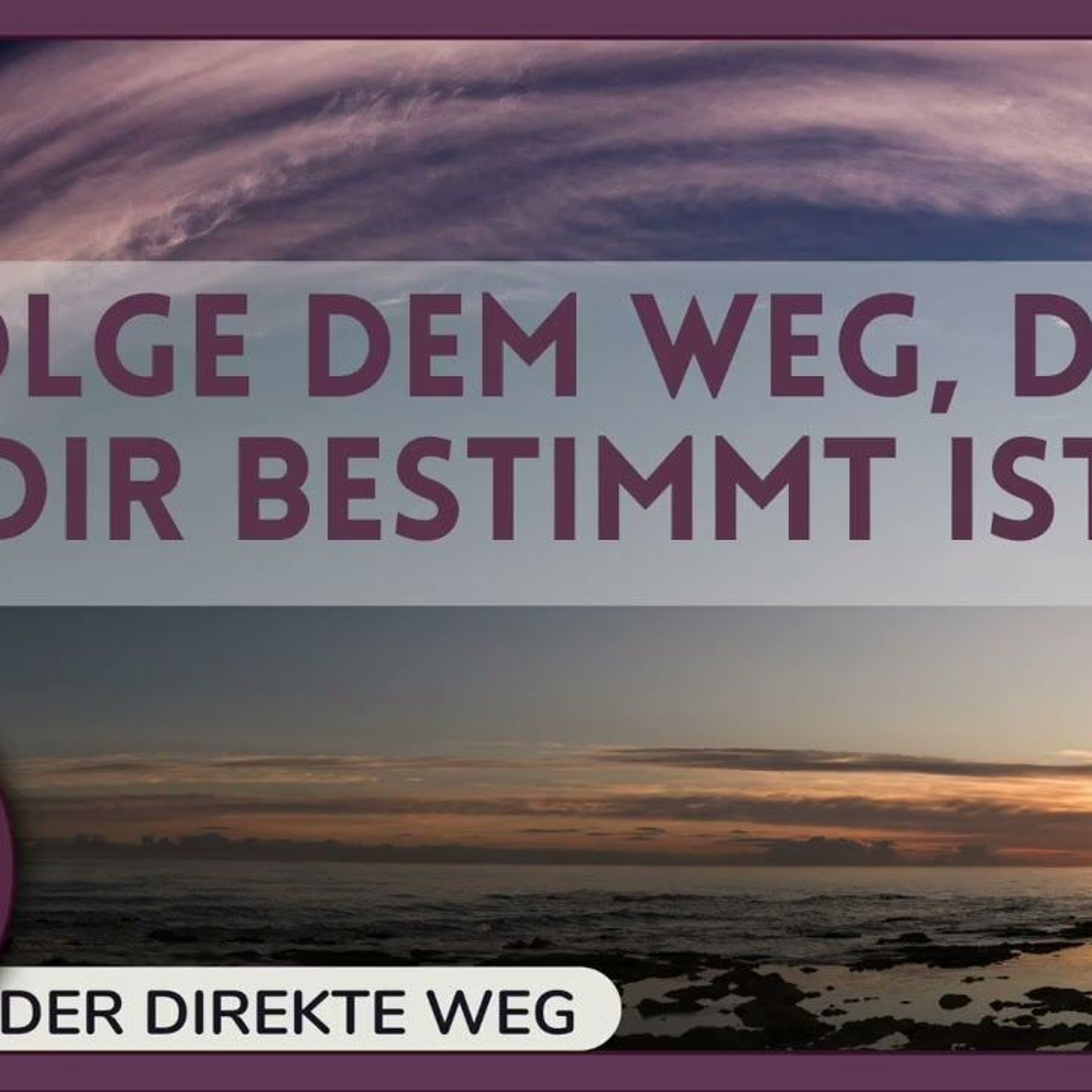 362 Ein Kurs in Wundern EKIW | Hab DU die Führung episode artwork