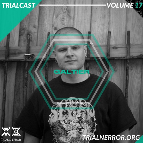 Trialcast Volume 17 - Galtier