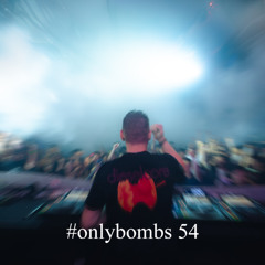 #onlybombs 54