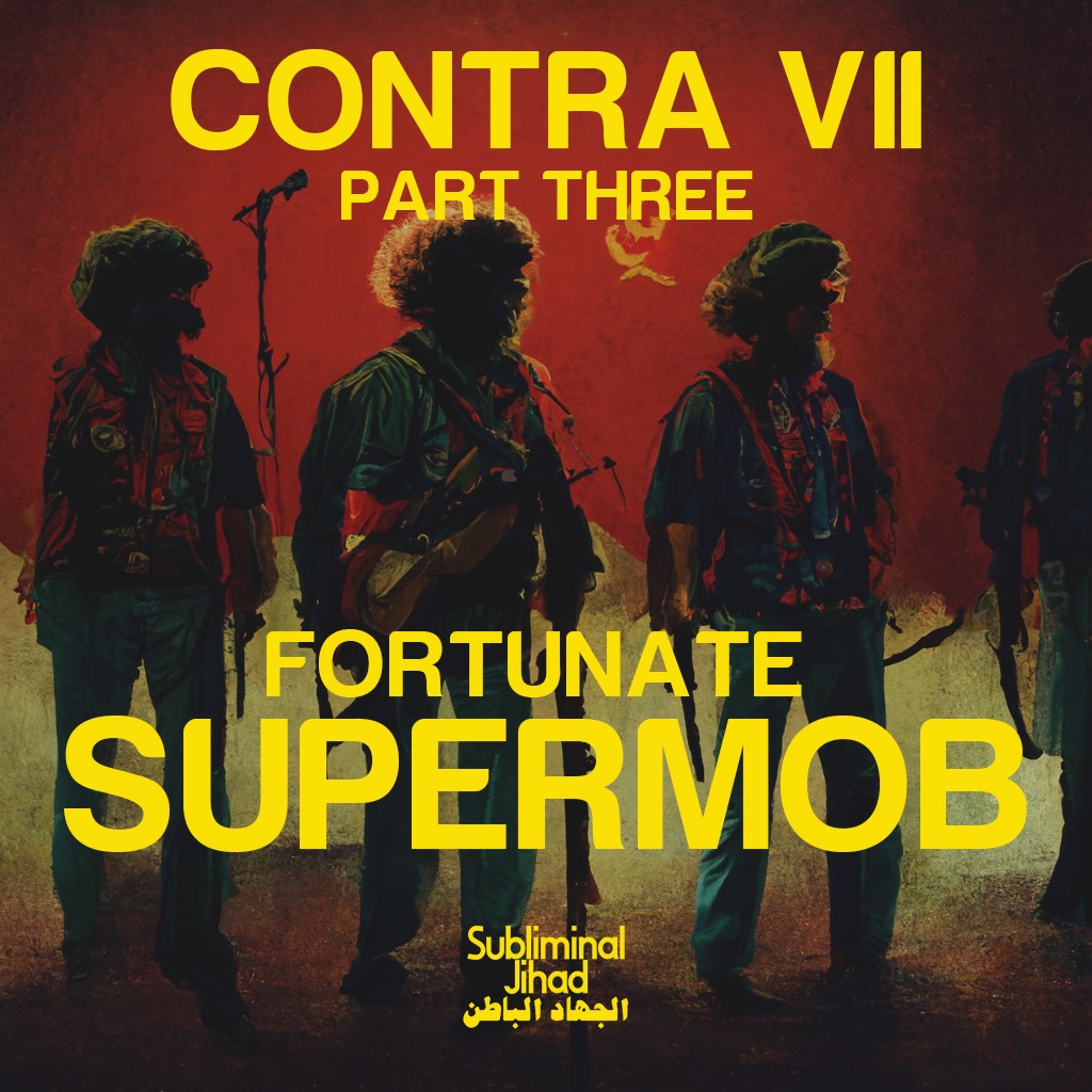 [PREVIEW] #125c - CONTRA VII, Part Three: Fortunate Supermob